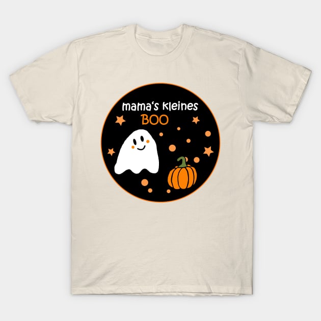 Mama's kleines Boo Halloween Costume (German) T-Shirt by Anke Wonder 